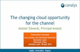 CSEU - Canalys Keynote: The Changing Cloud Opportunity for the Channel