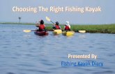 Choosing the right fishing kayak