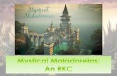 Mystical Maladoreias: An RKC Chapter 3