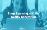 SXSW: Binge Learning and the Netflix Generation