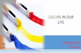 Colors in our life
