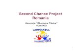 Second Chance Projecte Romania. Marius Daniel Stanescu