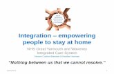 Integration – empowering people to stay at home