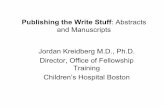 Publishing the Write Stuff: Abstracts and Manuscripts