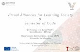Virtual Alliances for Learning Society & Semester of Code