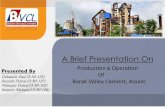 Barak Valley Cements Ltd.,Assam- A study on its production and operations