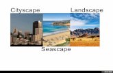 Landscape, Cityscape, Seascape Lesson