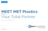 Meet MET Plastics Your Total Partner