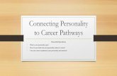 Connecting personality to career pathways