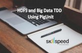 Hadoop & Test Driven Development via Pig-Unit