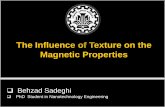 Presentation influence texture or crystallography orientations on magnetic properties