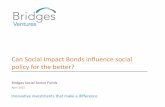 Can Social Impact Bonds influence social policy for the better?