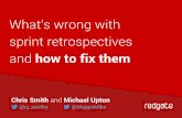 What's wrong with sprint retrospectives and how to fix them (ACCU2015 session)