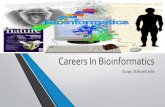 Careers in bioinformatics, Scope, Skills and Jobs