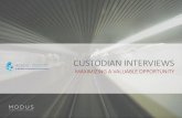 Custodian Interviews - How to Leverage a Valuable Opportunity