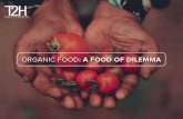 Organic food : A Food of Dilemma
