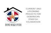 DOMINICAN STARFISH FOUNDATION CURRENT AND FUTURE PROJECTS