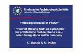 Phubbing because of FoMO? - presentation GOR 2015