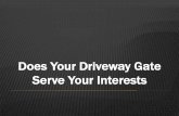Does Your Driveway Gate Serve Your Interests