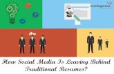 How Social Media Is Leaving Behind Traditional Resumes?