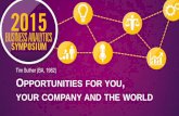 Opportunities for you, your company and your world