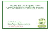 Landry howto tellourorganicstory_communicationsandmarketingworkshop_ea