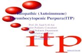 Idiopathic (autoimmune) Thrombocytopenic Purpura