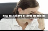 How to Relieve a Sinus Headache