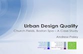 Urban Design Quality. Church Fields, Boston Spa, a case study.