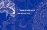 Dysmenorrhea and physiotherapy