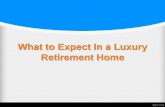 What to Expect In a Luxury Retirement Home