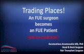 Trading places: An FUE surgeon becomes an FUE patient and reevaluates