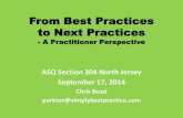 From Best Practices To Next Practices - A Practitioner Perspective ASQ