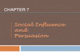 Chapter 7   social influence and persuasion
