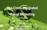 Pro-China Integrated Brand Marketing (Feb 2015)