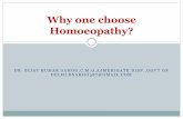Why one choose  homoeopathy
