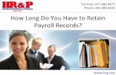How Long Do You Have to Retain Payroll Records?