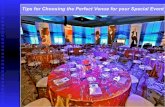 Tips for Choosing the Perfect Venue for your Special Event