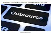 Outsource your work to omkar soft.com save money and time