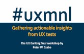UXMNL Workshop: Gathering actionable insights from UX Tests