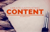 Create Captivating Content in 6 Simple Steps