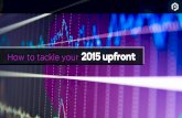 How to Tackle Your 2015 Upfront Presentation