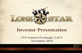Lonestar West Inc .Corporate Presentation November 2014
