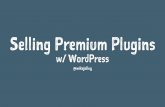Selling Premium Plugins with WordPress