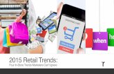 2015 Retail Trends: Four In-Store Trends Marketers Can’t Ignore