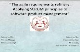 The agile requirements refinery(SRUM) by: Priyanka Pradhan