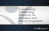 Customizing Onboarding Programs for Managers and Hourly Employees