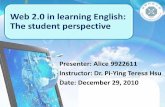 Web 2.0 in learning english. the student perspective ppt by alice