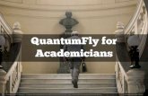 QuantumFly for Academicians