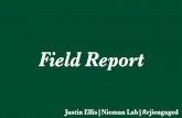 Justin Ellis, Nieman Lab: Field Report: A sampling of effective engagement practices from across the media spectrum